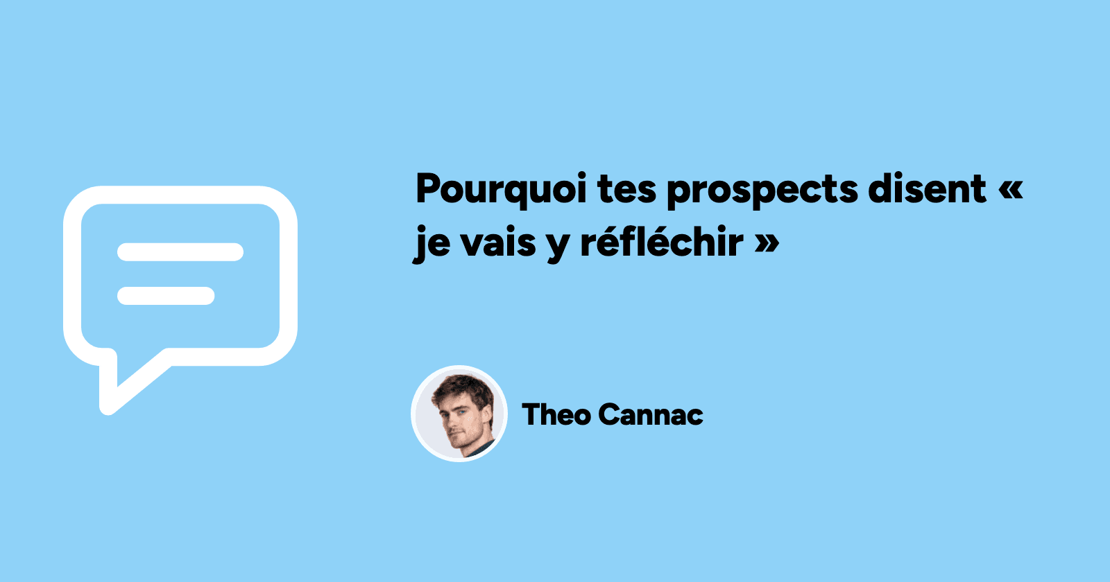 Pourquoi tes prospects disent « je vais y réfléchir » 2 Pourquoi tes prospects disent « je vais y réfléchir »